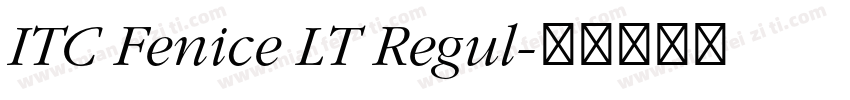 ITC Fenice LT Regul字体转换